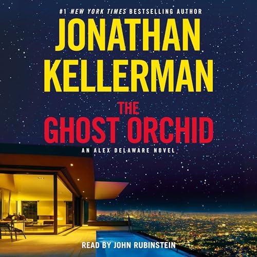 The Ghost Orchid: An Alex Delaware Novel (Alex Delaware)