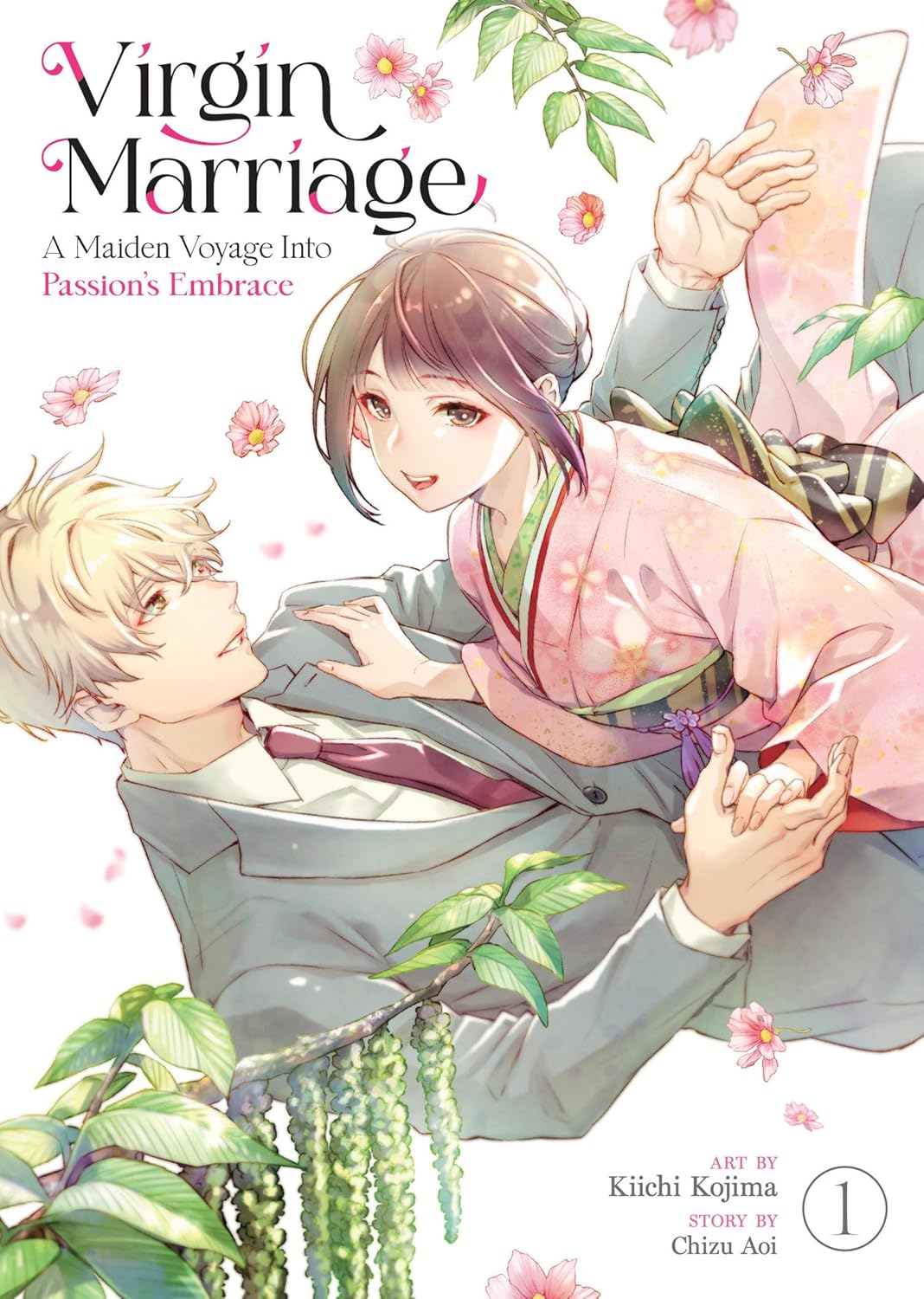 Virgin Marriage: A Maiden Voyage Into Passion's Embrace Vol. 1