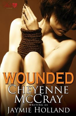 Wounded by McCray, Cheyenne