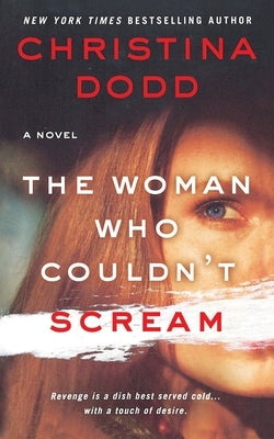 The Woman Who Couldn't Scream by Dodd, Christina