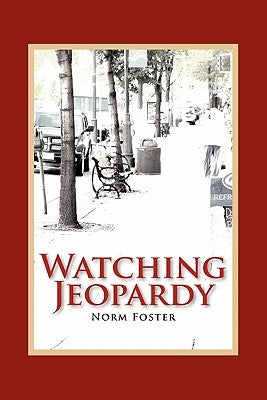 Watching Jeopardy by Foster, Norm