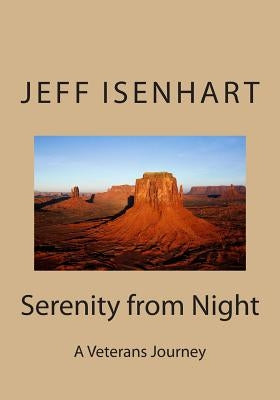 Serenity from Night: Serenity from Night by Isenhart, Jeff