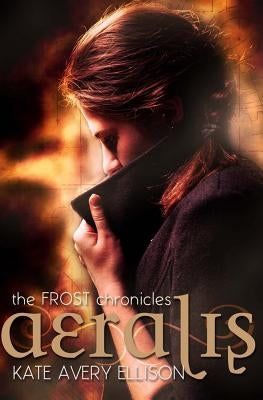 Aeralis by Ellison, Kate Avery