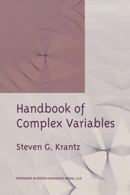 Handbook of Complex Variables by Krantz, Steven G.