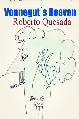 Vonnegut's Heaven: Dracula in the AID'S Era by Quesada, Roberto