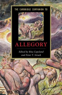 The Cambridge Companion to Allegory by Copeland, Rita