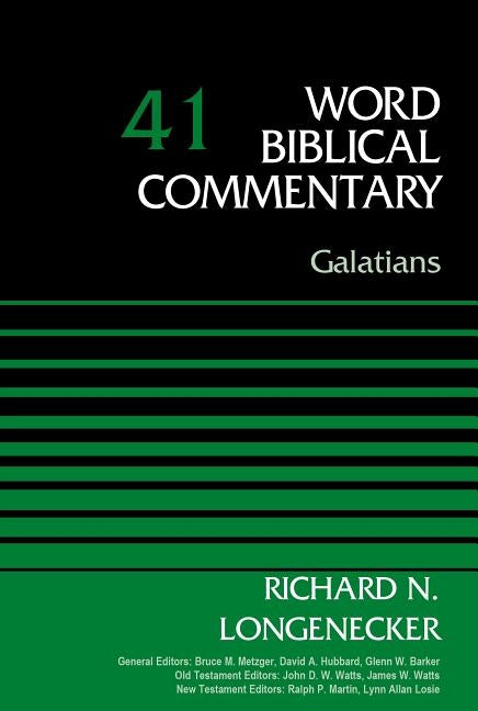 Galatians, Volume 41: 41 by Longenecker, Richard N.