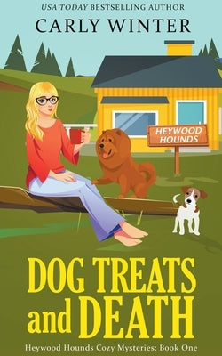 Dog Treats and Death by Winter, Carly