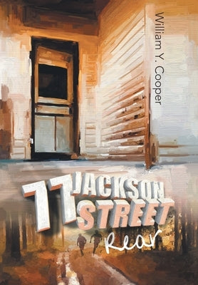 77 Jackson Street, Rear by Cooper, William Y.