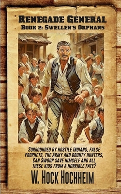 Swellen's Orphans by Hochheim, Hock
