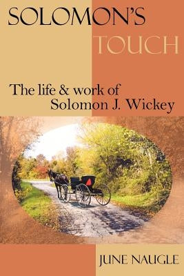 Solomon's Touch by Naugle, June