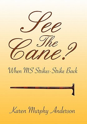See The Cane? by Anderson, Karen Murphy