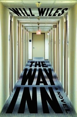 The Way Inn by Wiles, Will