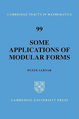 Some Applications of Modular Forms by Sarnak, Peter