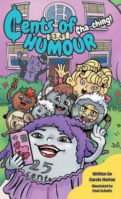 Cents of Humour: ₵ha-ching! by Horton, Carole