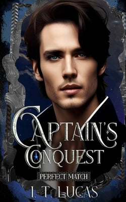 Perfect Match 3: Captain's Conquest by Lucas, I. T.