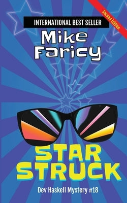 Star Struck: Dev Haskell - Private Investigator Book 18, Second Edition by Faricy, Mike