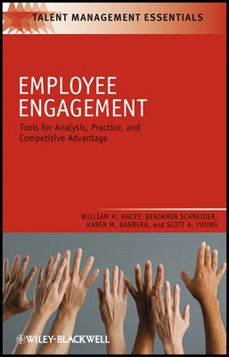 Employee Engagement by Macey, William H.