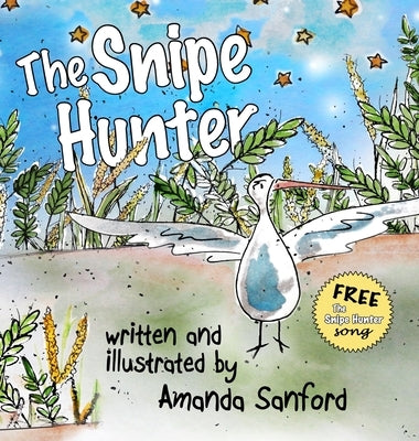 The Snipe Hunter by Sanford, Amanda