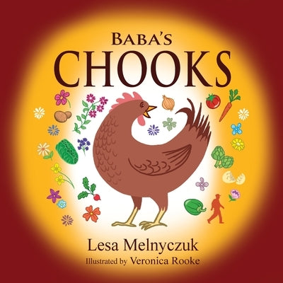 Baba's Chooks by Melnyczuk, Lesa