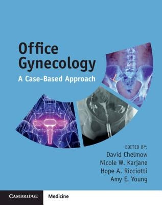 Office Gynecology by Chelmow, David