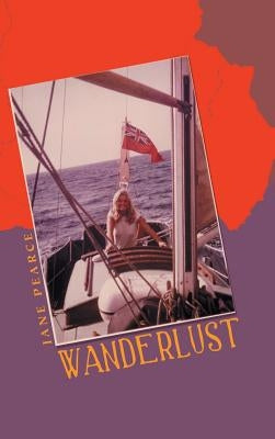 Wanderlust by Pearce, Jane