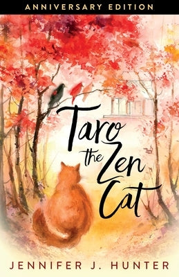 Taro the Zen Cat by Hunter, Jennifer J.