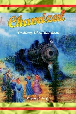 Chamizal... by Tepfer, Virginia A.