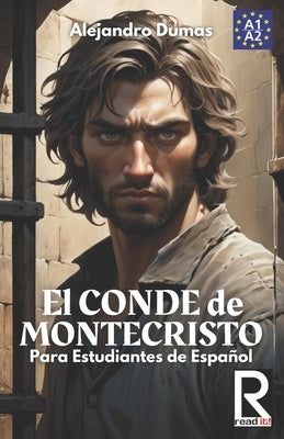 El conde de Montecristo para estudiantes de español. Nivel A1-A2 Principiantes by Dumas, Alejandro