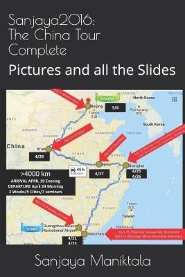 Sanjaya2016: The China Tour Complete: Picture and all the Slides by Maniktala, Sanjaya