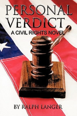 Personal Verdict: A Civil Rights Novel by Langer, Ralph