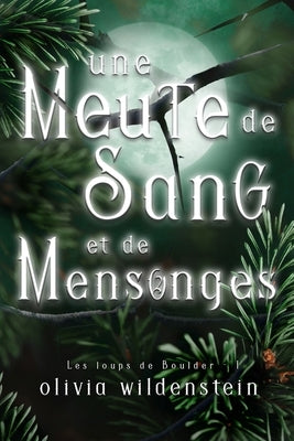 Une Meute de Sang et de Mensonges by Velloit, Emma