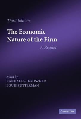 The Economic Nature of the Firm by Kroszner, Randall S.