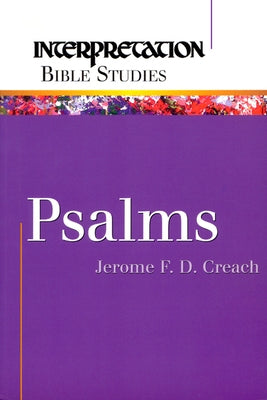 Psalms by Creach, Jerome F. D.