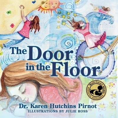 The Door in the Floor by Pirnot, Karen Hutchins