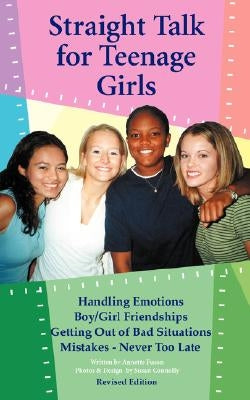 Straight Talk for Teenage Girls by Fuson, Annette