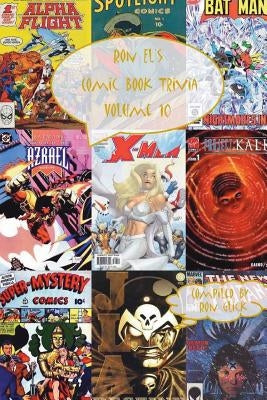 Ron El's Comic Book Trivia (Volume 10) by Glick, Ron