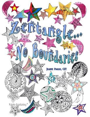Zentangle, No Boundaries by Paglio, Jeanne