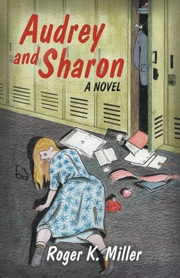 Audrey and Sharon by Miller, Roger K.