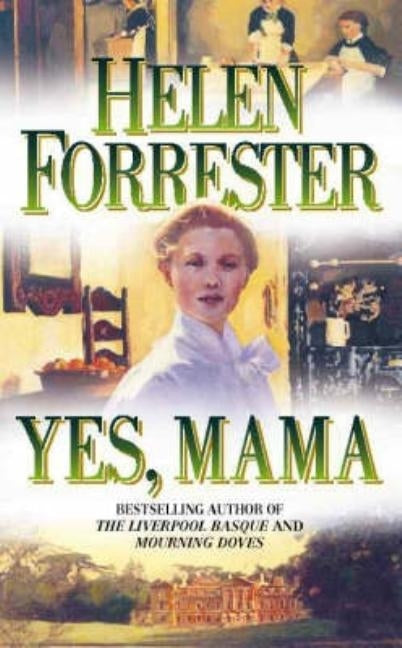 Yes, Mama by Forrester, Helen