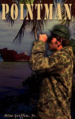 Pointman by Griffin, Alto, Jr.