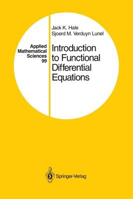 Introduction to Functional Differential Equations by Hale, Jack K.