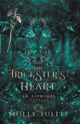 The Trickster's Heart by Tullis, Molly