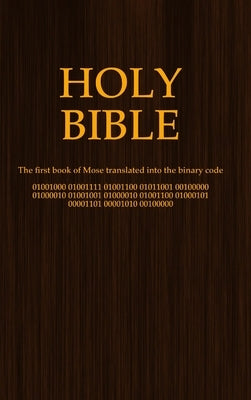 Holy Bible (binary code) by Klein, Patrick