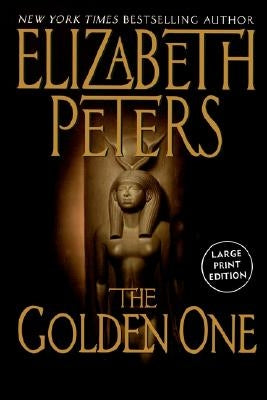 The Golden One by Peters, Elizabeth