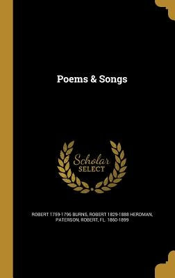 Poems & Songs by Burns, Robert 1759-1796