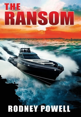 The Ransom by Powell, Rodney