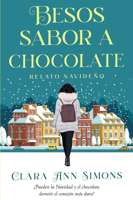 Besos sabor a chocolate by Simons, Clara Ann