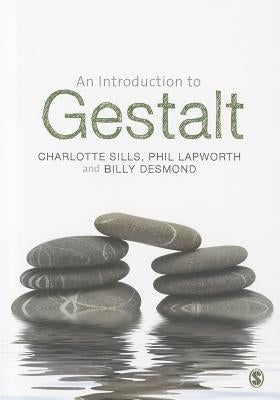 An Introduction to Gestalt by Sills, Charlotte