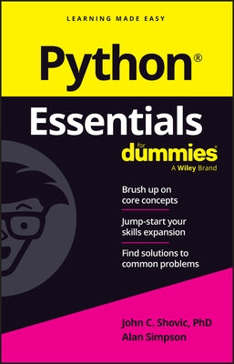 Python Essentials for Dummies by Shovic, John C.